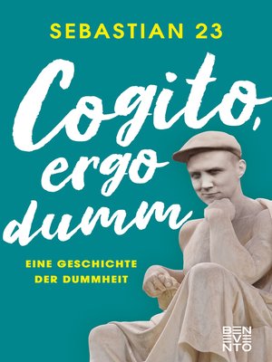 cover image of Cogito, ergo dumm